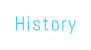 History